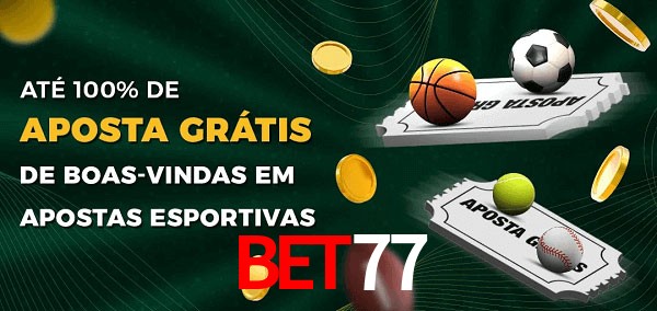 bet77 Ate 100% de Aposta Gratis